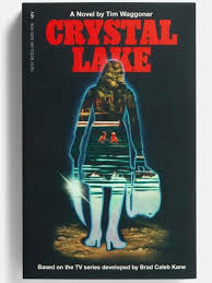 Crystal Lake: The Novel
